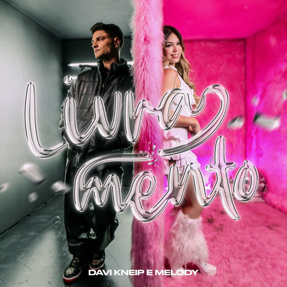 Davi Kneip ft. Melody – Livramento