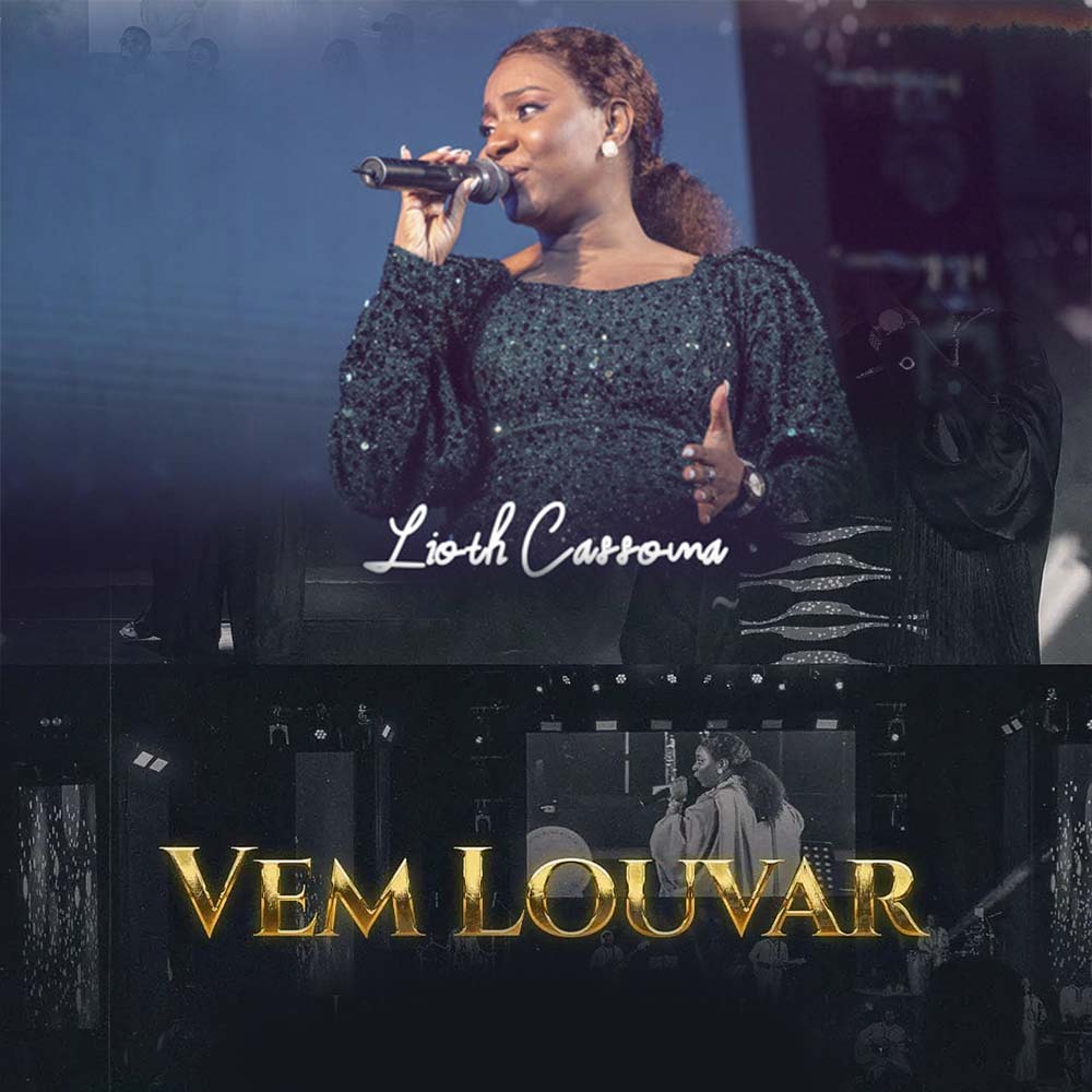 Lioth Cassoma - Vem Louvar