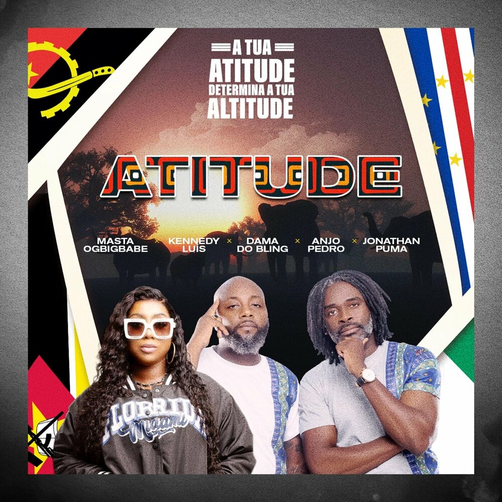 Kennedy Luis, Masta, Dama do Bling, Anjos Pedro, Jonathan Puma - Atitude